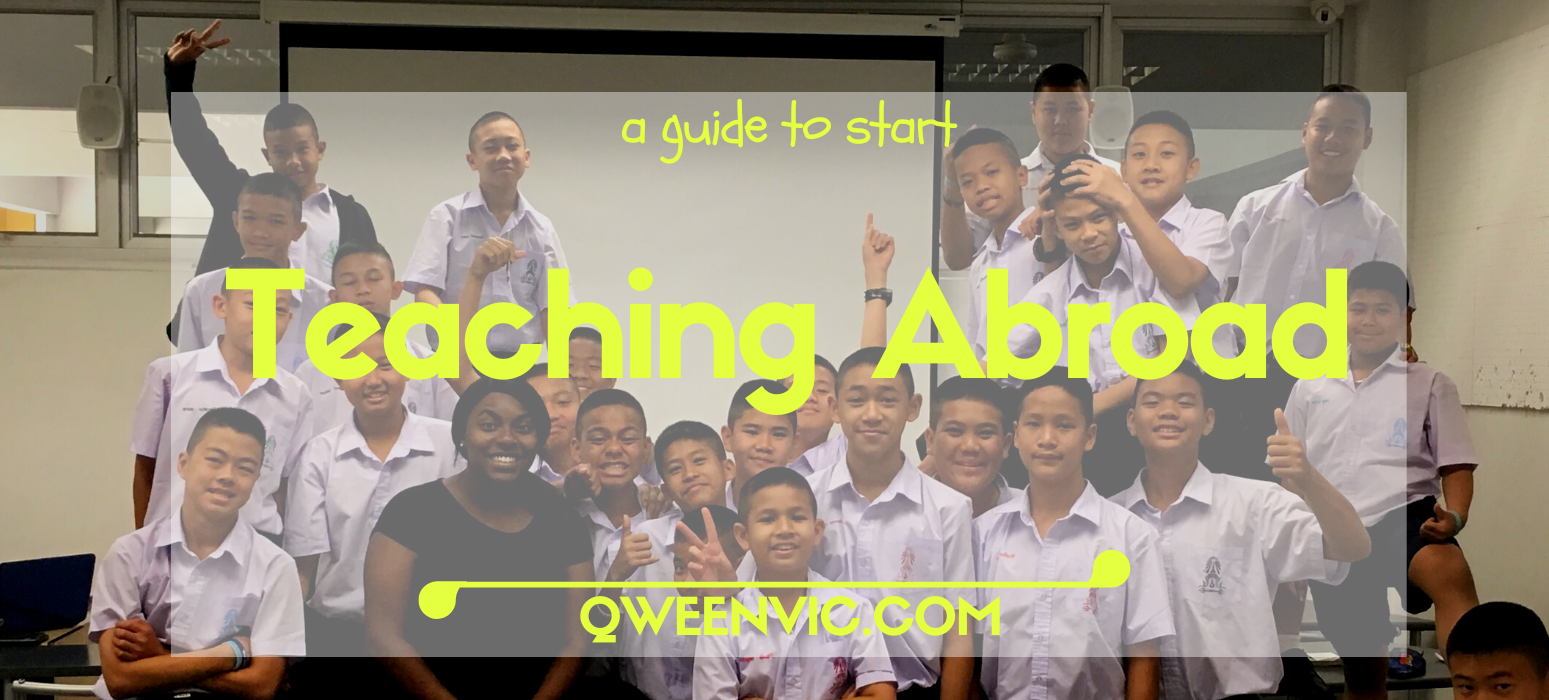Teaching Abroad: A Guide On How To Get Started Now