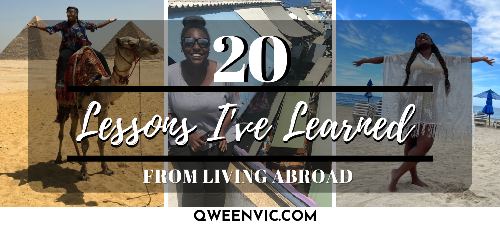 20 Lessons I’ve Learned From Moving Abroad