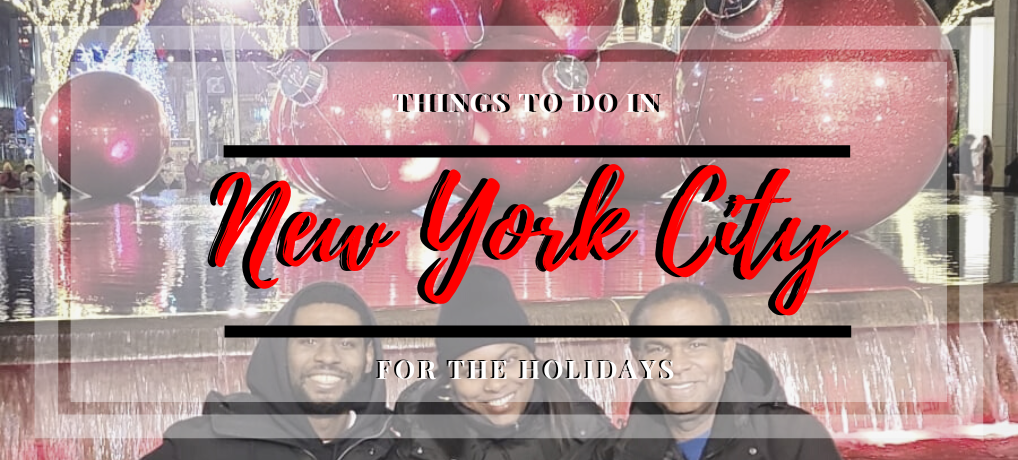 Free Guide To New York City During The Holidays