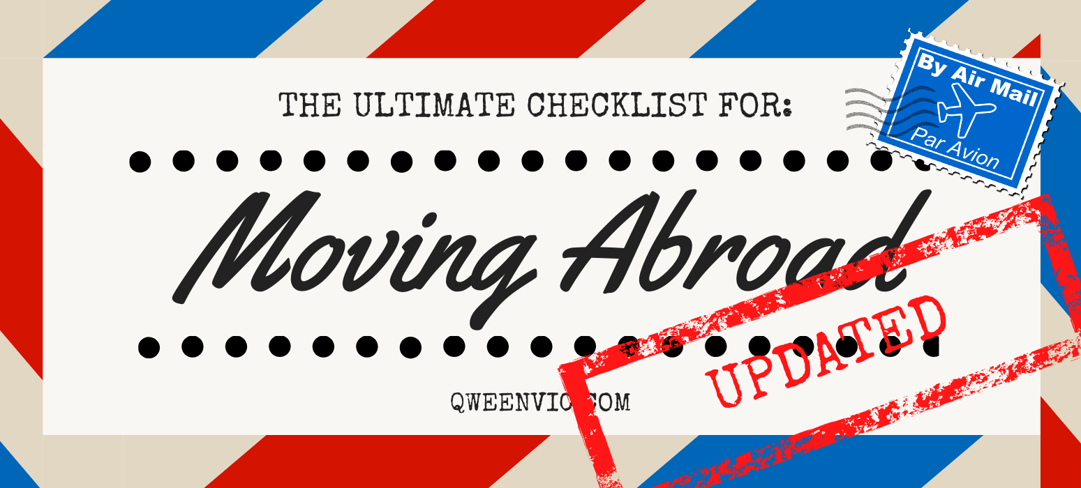 The Ultimate Guide To Moving Abroad: A Step-By-Step Checklist